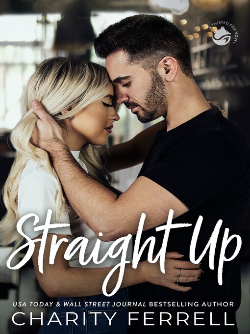 Title details for Straight Up by Charity Ferrell - Available